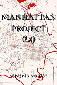 Manhattan Project 2.0