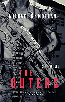 The Outers: E se nemmeno loro riuscissero a fermarlo? (9013 Oltre la fine)