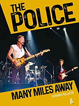 The Police – Many Miles Away (Bookstage Pass)