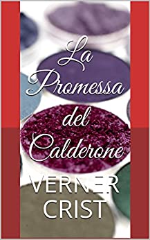 La Promessa del Calderone