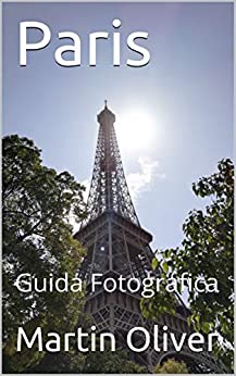 Paris: Guida Fotografica