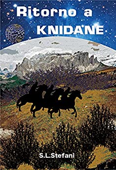 Ritorno a Knidane: Ciclo della Confederazione Secondo romanzo