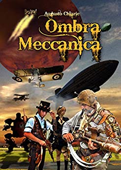 Ombra Meccanica (Le Ombre di Marte Vol. 3)