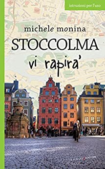 Stoccolma vi rapirà (Europe)