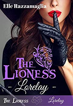 THE LIONESS Lorelay