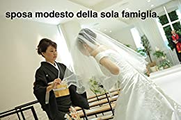 sposa modesto della sola famiglia.