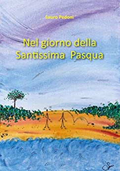 Nel giorno della Santissima Pasqua