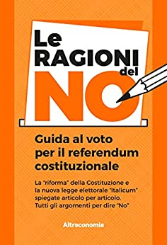 Le ragioni del NO: Guida al voto per il referendum costituzionale
