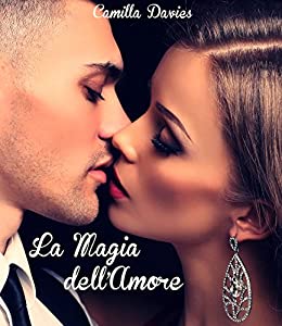 La magia dell’amore