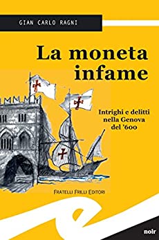 La moneta infame