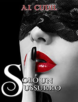 Solo un sussurro: Six Senses Series #2,5