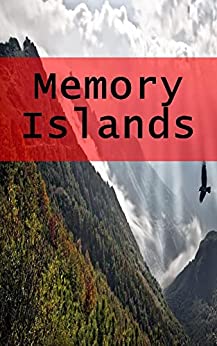 Memory Islands