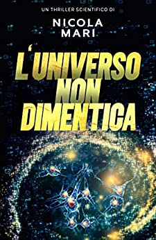 L'Universo non dimentica (Serie FAPI Vol. 1)