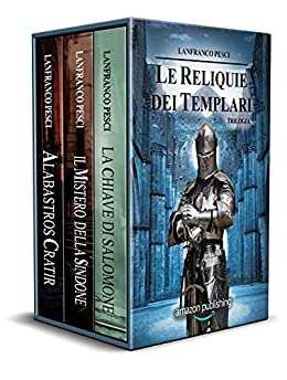 Le Reliquie dei Templari – Trilogia Completa