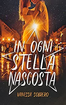 In ogni stella nascosta (Rock and roll Vol. 1)