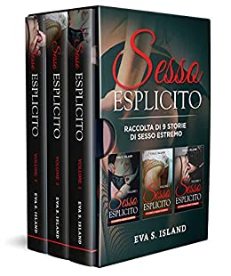 Sesso Esplicito: 9 storie di sesso estremo – bundle