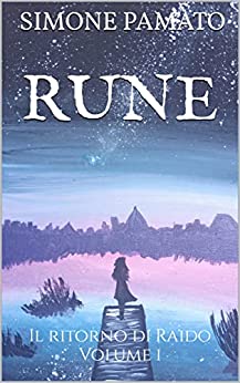 Rune: Il ritorno di Raido Volume 1