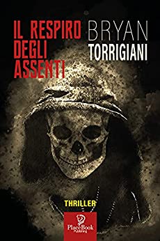 IL RESPIRO DEGLI ASSENTI (I Noir Vol. 11)