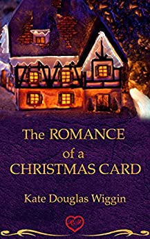 The romance of a Christmas card (Tradotto) (Romance d'autore Vol. 2)
