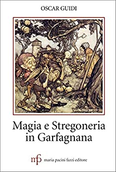 Magia e stregoneria in Garfagnana
