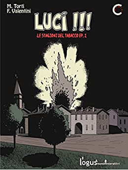 Luci !!!: Le stagioni del tabacco (Comics Vol. 1)