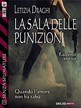 La sala delle punizioni (Senza sfumature)