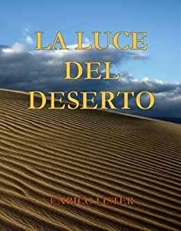 La Luce del Deserto