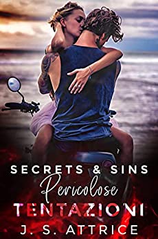 Pericolose Tentazioni (Secrets & Sins)