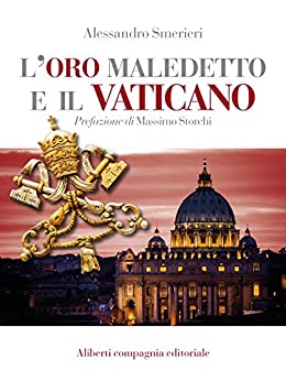 L’oro maledetto e il Vaticano