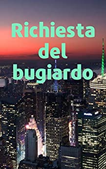 Richiesta del bugiardo