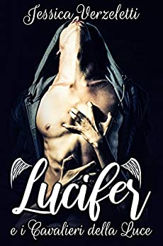 Lucifer e i Cavalieri della Luce