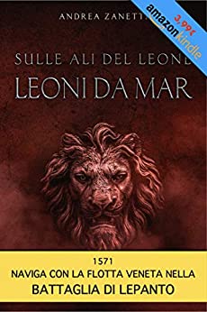 Sulle Ali del Leone – Leoni da Mar