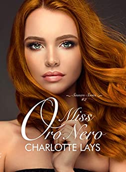 Miss Oro Nero (NY Sinners Series Vol. 2)