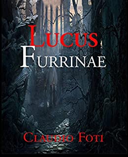 LUCUS FURRINAE (ROMAGICKA Vol. 3)