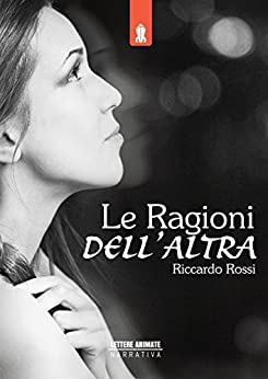 Le ragioni dell'altra