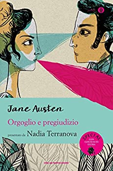Orgoglio e pregiudizio (Mondadori): Presentato da Nadia Terranova