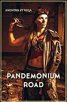 Pandemonium Road