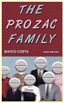 The Prozac Family