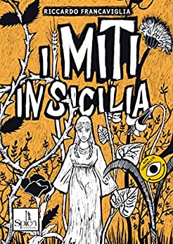 I miti in Sicilia. Vol.2 (I fulmini)