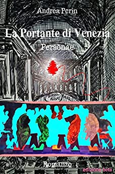 La Portante di Venezia: Personae