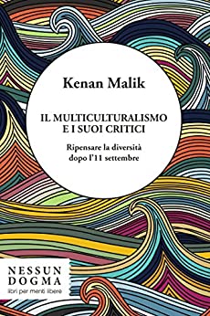 Il multiculturalismo e i suoi critici