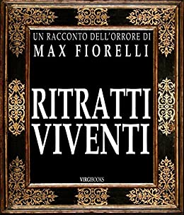 Ritratti viventi: Una brutta nottata per Gordon Spada (Le avventure di Gordon Spada)