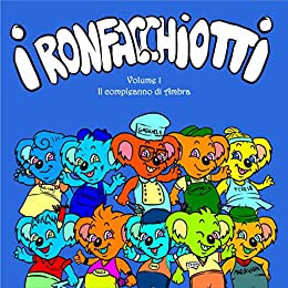 I Ronfacchiotti – Il compleanno di Ambra