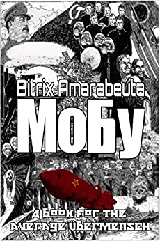 Moby: A book for the average Übermensch
