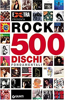Rock 500 dischi fondamentali (Bizarre)