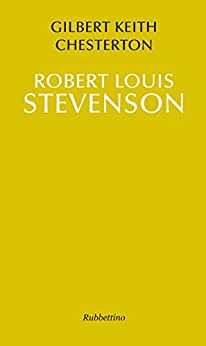Robert Louis Stevenson (Le bighe Vol. 8)