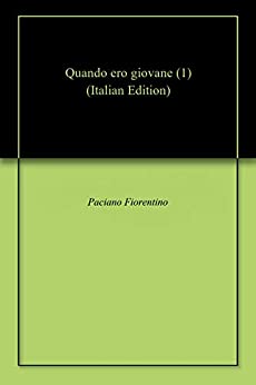 Quando ero giovane (1)