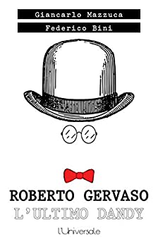 Roberto Gervaso, l’ultimo dandy