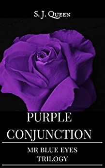 Purple Conjunction – Mr Blue Eyes Trilogy