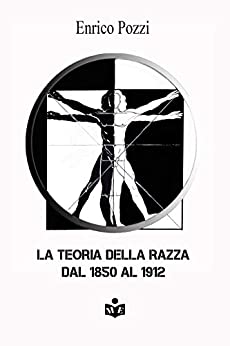 La teoria della razza dal 1850 al 1912